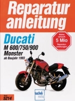 Reparaturanleitung Ducati M 600 / 750 / 900 Monster ab Bj. 93 (VERSANDKOSTENFREI)
