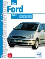 Reparaturanleitung Ford Galaxy  Bj.1995 - 2001 (VERSANDKOSTENFREI) Motorbuch