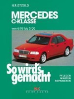 Reparaturanleitung Mercedes-Benz C-Klasse W 202 von 6/93 bis 5/00