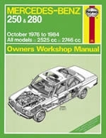 Reparaturanleitung Mercedes-Benz 250 & 280 123 Series Petrol (Oct 76 - 84) up to B (VERSANDKOSTENFREI)