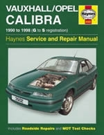 Reparaturanleitung Vauxhall / Opel Calibra (90 - 98) G to S (VERSANDKOSTENFREI)