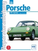 Reparaturanleitung Porsche 911 Carrera von 1975 bis 1988 (VERSANDKOSTENFREI)