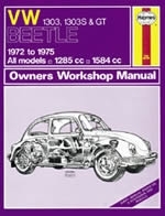 Reparaturanleitung VW Käfer Beetle 1303, 1303S & GT (72 - 75) up to P (VERSANDKOSTENFREI)