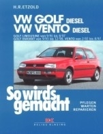 Reparaturanleitung VW Golf III Diesel 9/91 bis 8/97 / Vento Diesel 2/92 bis 8/97 (VERSANDKOSTENFREI)